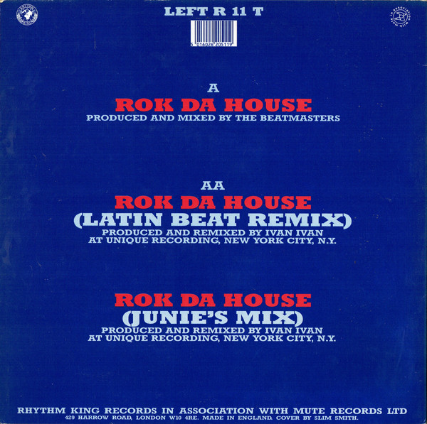 The Beatmasters Featuring The Cookie Crew - Rok Da House | Rhythm King (LEFT R 11 T) - 2 The Beatmasters Featuring The Cookie Crew - Rok Da House | Rhythm King (LEFT R 11 T) - 2