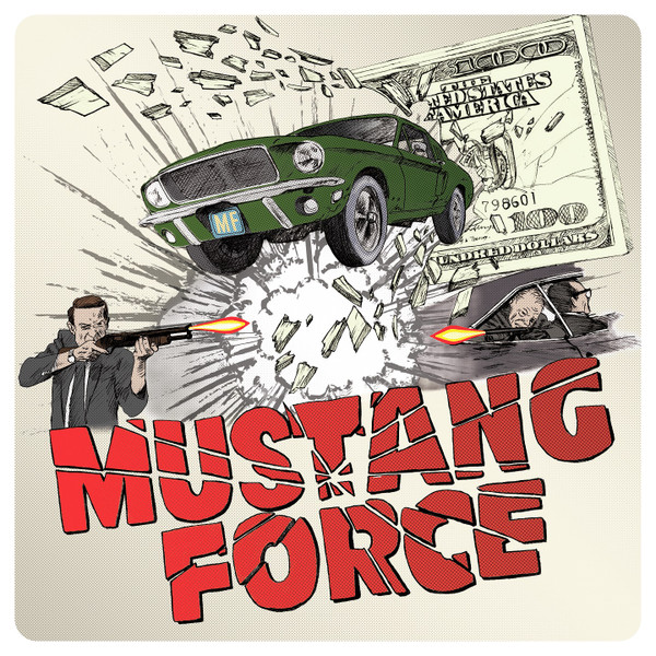 Mustang Force - Hollywood Hustlers | Parigo (DIESS 059)