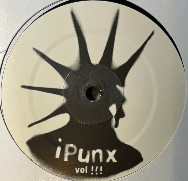 iPUNX - Mash Up Vol. 3 | Know How Records (IPUNX 003) - main iPUNX - Mash Up Vol. 3 | Know How Records (IPUNX 003) - main