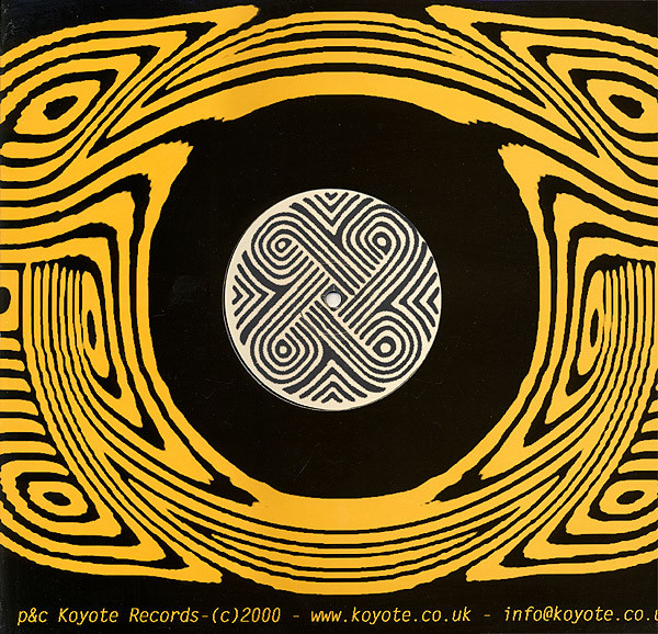 Psychoid - Manic Organic / Second Sight | Koyote Records (KR026) - 2 Psychoid - Manic Organic / Second Sight | Koyote Records (KR026) - 2