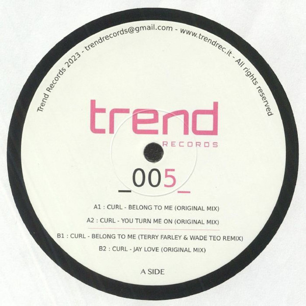 Curl - Belong To Me EP | Trend Records Limited (TRLTD005)