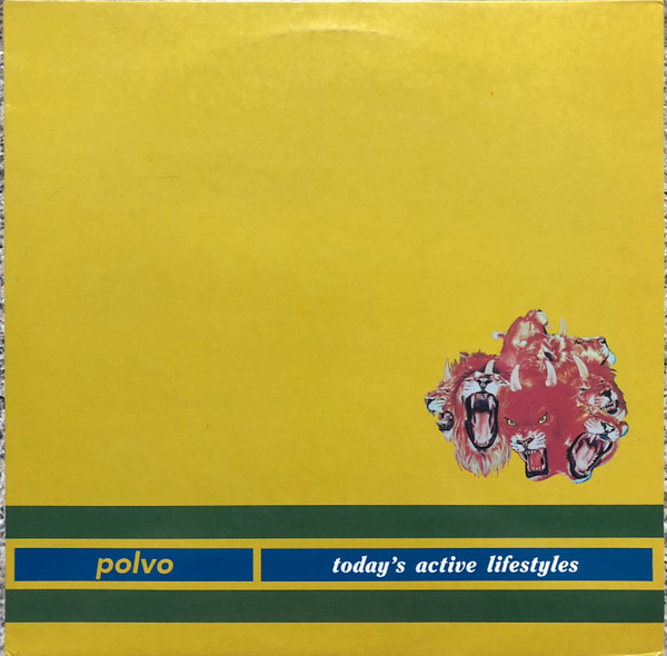 Polvo - Today's Active Lifestyles | Touch And Go (TG114)