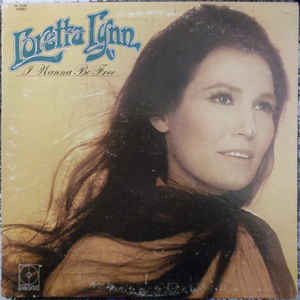 Loretta Lynn - I Wanna Be Free | Decca (DL 75282) - main Loretta Lynn - I Wanna Be Free | Decca (DL 75282) - main