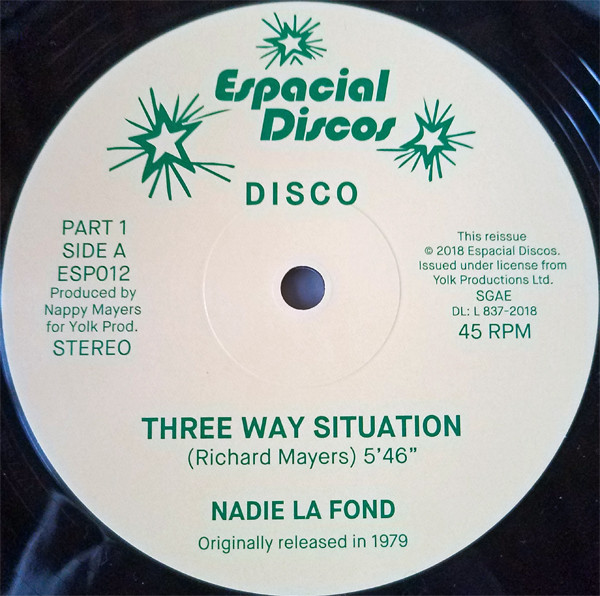 Nadie La Fond - Three Way Situation | Espacial Discos (ESP012)