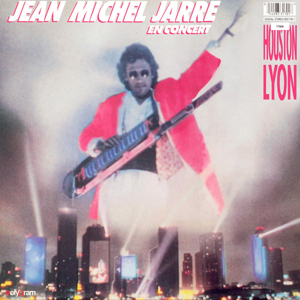 Jean-Michel Jarre - In Concert Houston / Lyon | Polydor (833 170-1) - 2