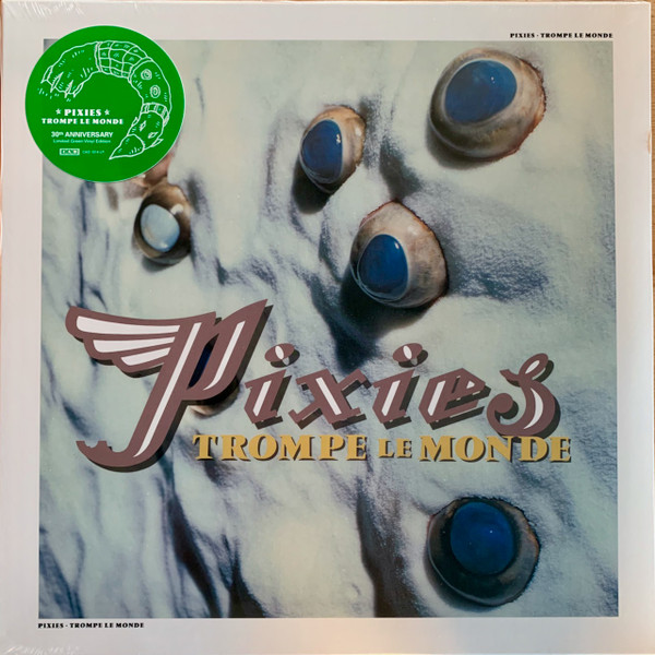 Pixies - Trompe Le Monde | 4AD (CAD 1014 LP) - main