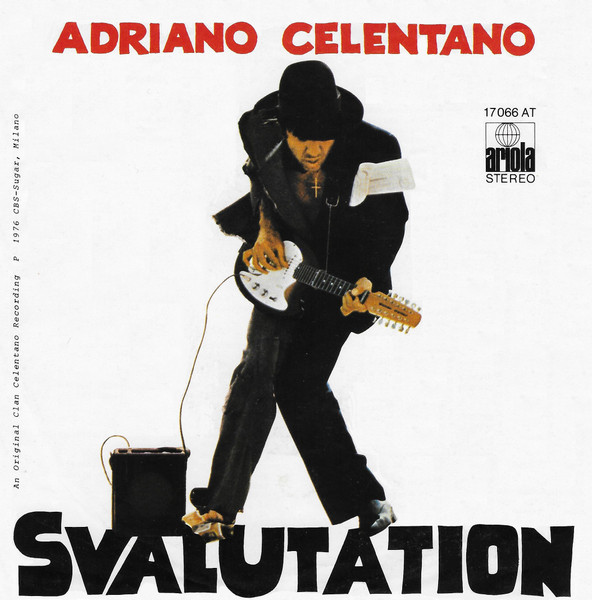 Adriano Celentano - Svalutation | Ariola (17 066 AT)