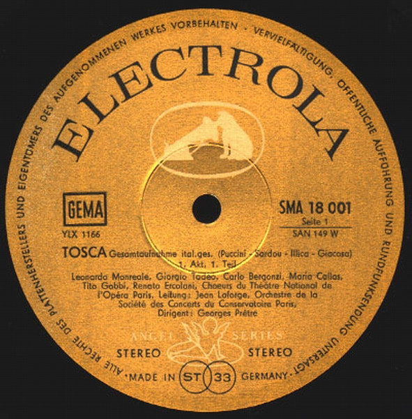 Giacomo Puccini - Maria Callas , Carlo Bergonzi , Tito Gobbi , Orchestre De La Société Des Concerts Du Conservatoire , Choeur National De L'Opéra De Paris , Jean Laforge , Georges Prêtre - Tosca | Electrola (SMA 18 001) - 2