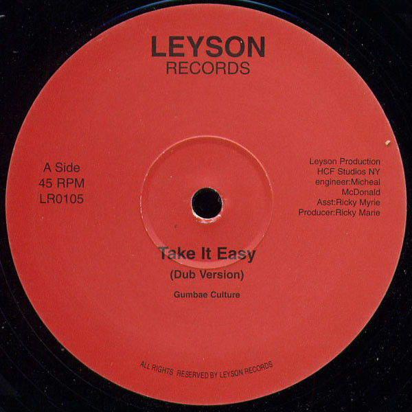 Gumbae Culture - Take It Easy / Ghetto Youth | Leyson Records (LR0105)