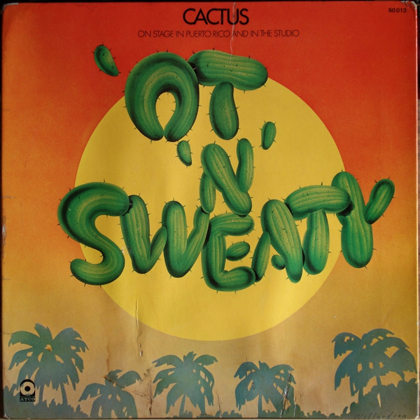 Cactus - 'Ot 'N' Sweaty | Atco Records (50 013)