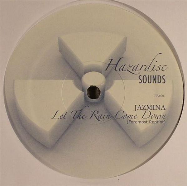 Jazmina / Dr. Buzzard's Original Savannah Band - Let The Rain Come Down / Sunshower | Hazardisc Sounds (FPA001) - main