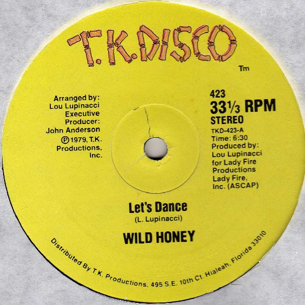 Wild Honey - Let's Dance / Liberated Woman | T.K. Disco (423)
