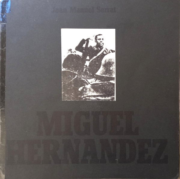 Joan Manuel Serrat - Miguel Hernandez | Novola (NLX-1034-S)