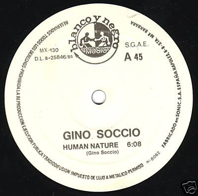 Gino Soccio - Human Nature | Blanco Y Negro (MX 130) - 2