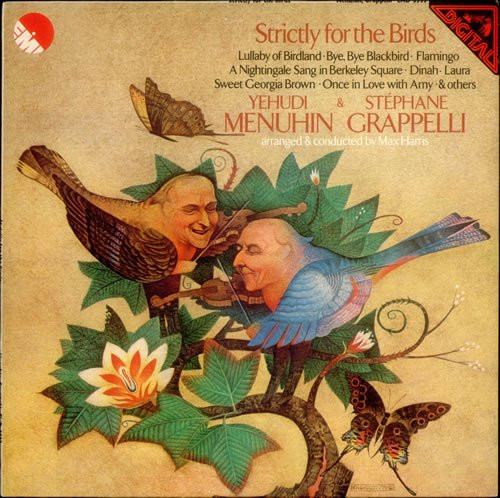 Yehudi Menuhin & Stéphane Grappelli - Strictly For The Birds | EMI (11C 075-03818 (T)) - main