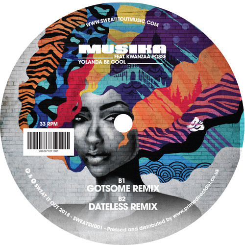Yolanda Be Cool Featuring Kwanzaa Posse - Musika | Sweat It Out! (SWEATSV001) - 2 Yolanda Be Cool Featuring Kwanzaa Posse - Musika | Sweat It Out! (SWEATSV001) - 2