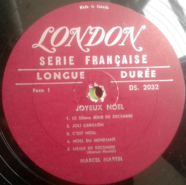 Marcel Martel - Joyeux Noël / Bonne Et Heureuse Année | London Records (DS. 2032) - main Marcel Martel - Joyeux Noël / Bonne Et Heureuse Année | London Records (DS. 2032) - main