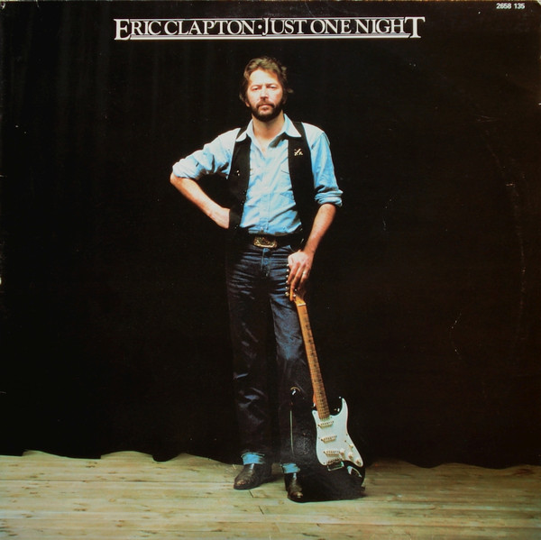Eric Clapton - Just One Night | RSO (2658 135) - main