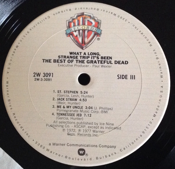 The Grateful Dead - What A Long Strange Trip It's Been: The Best Of The Grateful Dead | Warner Bros. Records (2W 3091) - 3 The Grateful Dead - What A Long Strange Trip It's Been: The Best Of The Grateful Dead | Warner Bros. Records (2W 3091) - 3