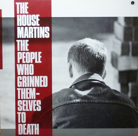 The Housemartins - The People Who Grinned Themselves To Death | Chrysalis (208 613)