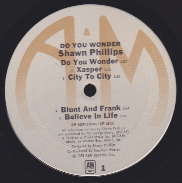 Shawn Phillips - Do You Wonder | A&M Records (SP-4539) - 3 Shawn Phillips - Do You Wonder | A&M Records (SP-4539) - 3
