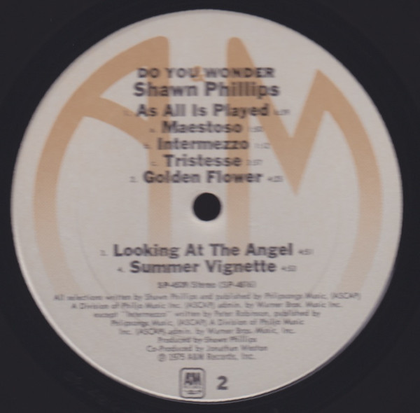 Shawn Phillips - Do You Wonder | A&M Records (SP-4539) - 4 Shawn Phillips - Do You Wonder | A&M Records (SP-4539) - 4