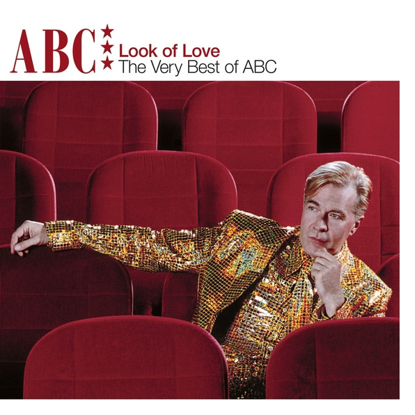 ABC - Look Of Love (The Very Best Of ABC) | Mercury (586 237 2) - main