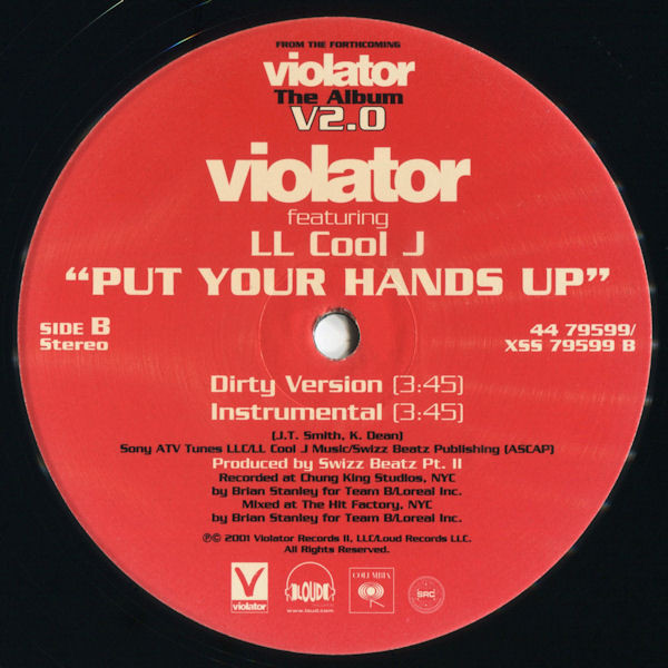 Violator Featuring LL Cool J - Put Your Hands Up | Violator Records (44 79599) - 4