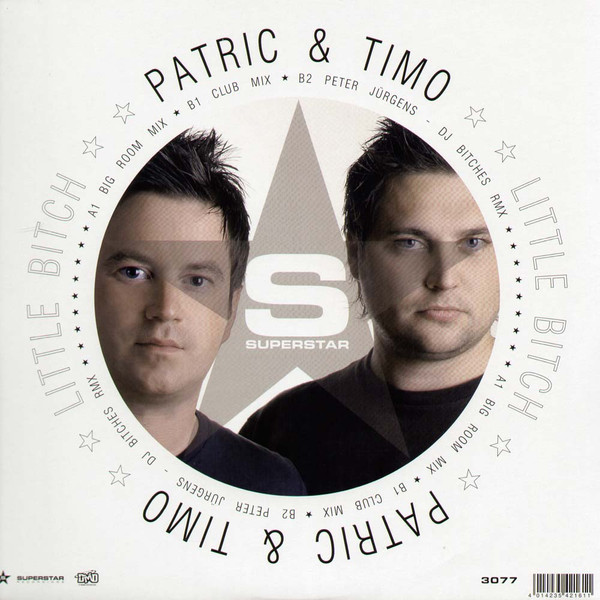 Patric & Timo - Little Bitch | Superstar Recordings (SUPER DJ 3077) - 2