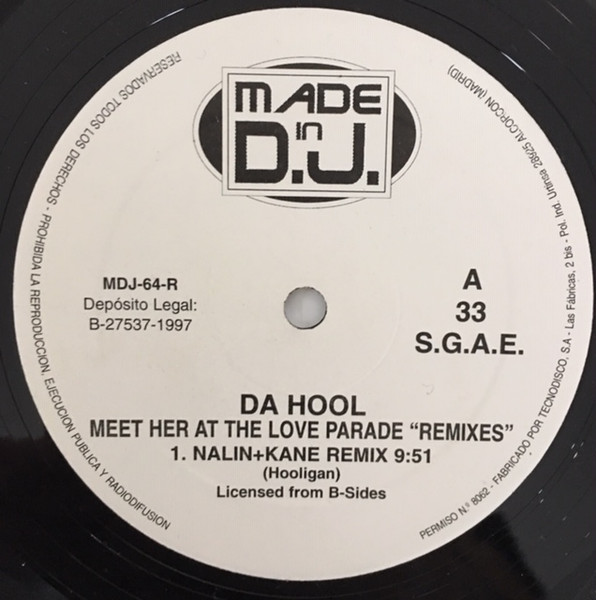 Da Hool - Meet Her At The Love Parade (Remixes) | Made In DJ (MDJ 64-R) - 2 Da Hool - Meet Her At The Love Parade (Remixes) | Made In DJ (MDJ 64-R) - 2