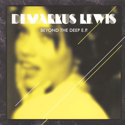 Beyond The Deep EP
