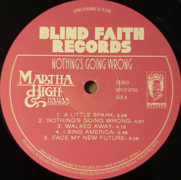 Martha High & The Italian Royal Family - Nothing's Going Wrong | Blind Faith Records (BFR LP 0106) - 3 Martha High & The Italian Royal Family - Nothing's Going Wrong | Blind Faith Records (BFR LP 0106) - 3