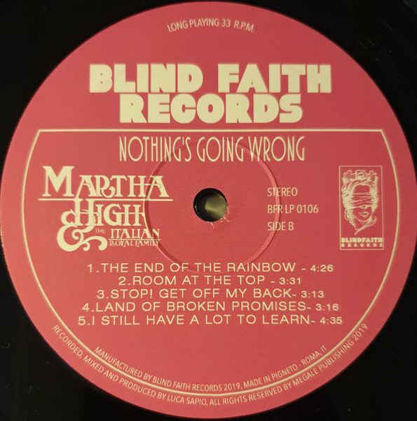 Martha High & The Italian Royal Family - Nothing's Going Wrong | Blind Faith Records (BFR LP 0106) - 4 Martha High & The Italian Royal Family - Nothing's Going Wrong | Blind Faith Records (BFR LP 0106) - 4