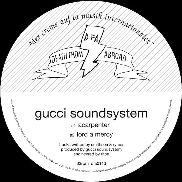 Gucci Soundsystem - Acarpenter | Death From Abroad (dfa0113)