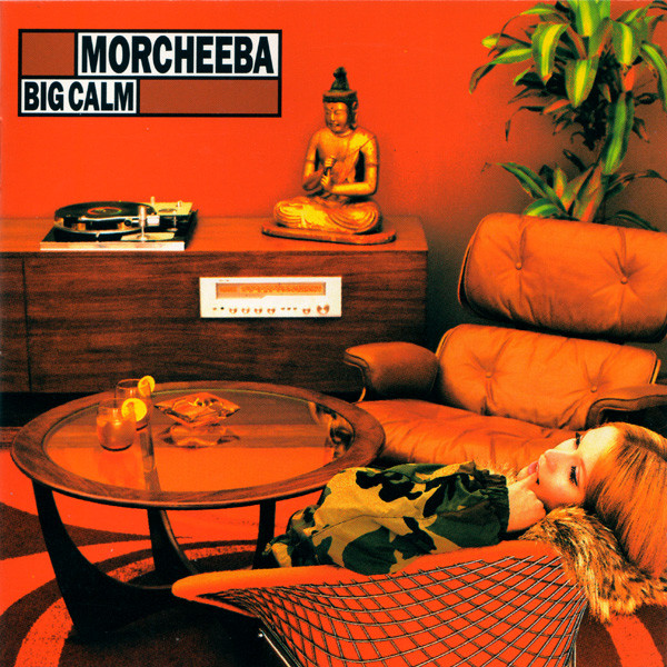 Morcheeba - Big Calm | Indochina (3984-22244-2) - main