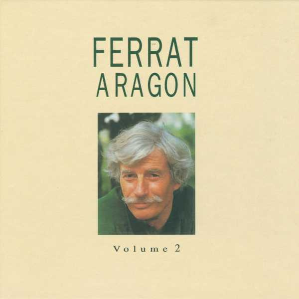 Jean Ferrat - Ferrat Aragon Volume 2 | Disques Temey (TEM 74 454-2 CB 841) - 2 Jean Ferrat - Ferrat Aragon Volume 2 | Disques Temey (TEM 74 454-2 CB 841) - 2