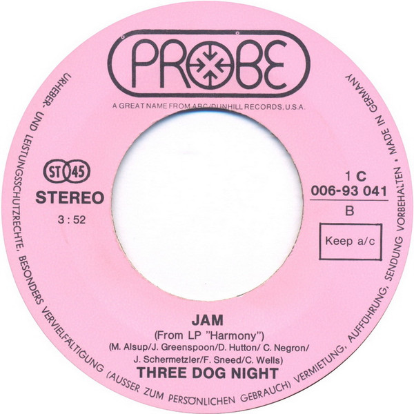 Three Dog Night - An Old Fashioned Love Song / Jam | Probe (1 C 006-93 041) - 4