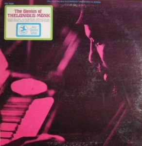 Thelonious Monk - The Genius Of Thelonious Monk | Prestige (PRI 7656) - main Thelonious Monk - The Genius Of Thelonious Monk | Prestige (PRI 7656) - main