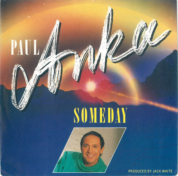 Paul Anka - Someday | White Records (111 640)