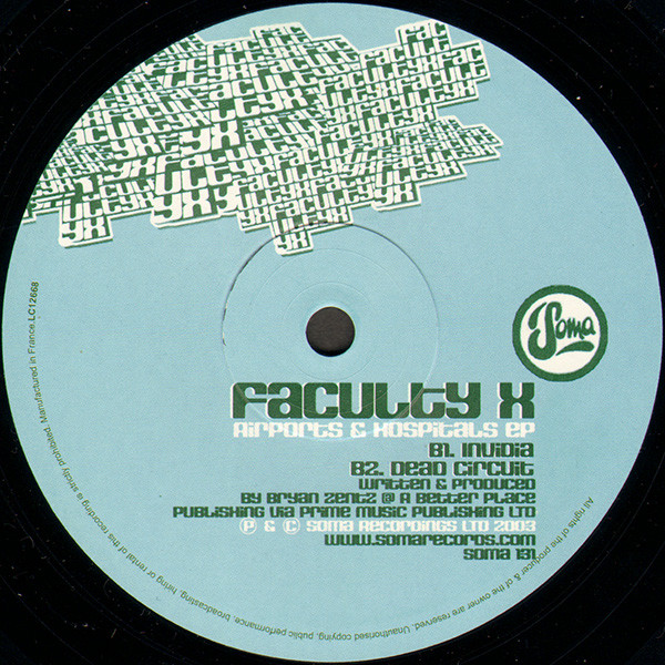 Faculty X - Airports & Hospitals EP | Soma Quality Recordings (SOMA 131) - 3