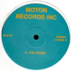 Various - The House | Moton Records Inc. (MTN 16)