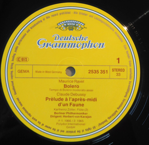 Maurice Ravel , Claude Debussy , Berliner Philharmoniker · Herbert von Karajan - Ravel: Bolero · Debussy: La Mer · Prèlude À L'Après-midi D'Un Faune | Deutsche Grammophon (2535 351) - 3 Maurice Ravel , Claude Debussy , Berliner Philharmoniker · Herbert von Karajan - Ravel: Bolero · Debussy: La Mer · Prèlude À L'Après-midi D'Un Faune | Deutsche Grammophon (2535 351) - 3