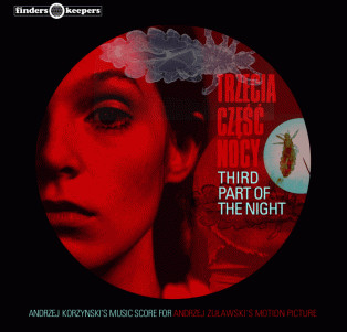 Andrzej Korzyński - Trzecia Część Nocy (Third Part Of The Night) | Finders Keepers Records (FKR063) - main