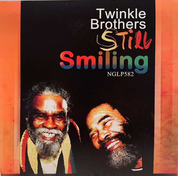 Twinkle Brothers - Still Smiling | Twinkle Music (NGLP582)