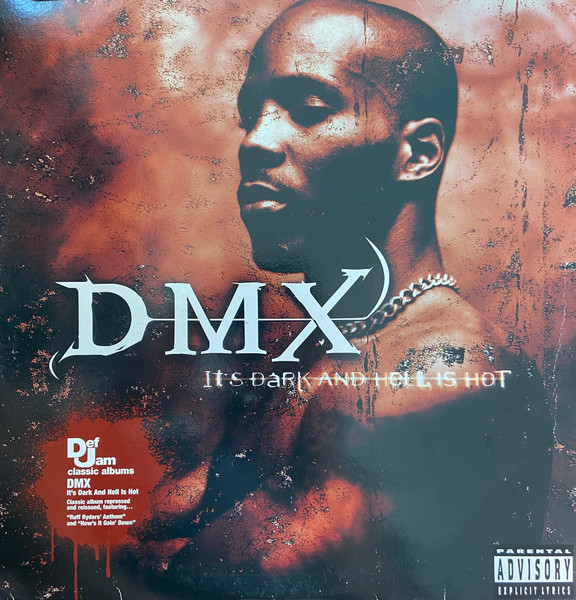 DMX - It's Dark And Hell Is Hot | Def Jam Recordings (9827255)