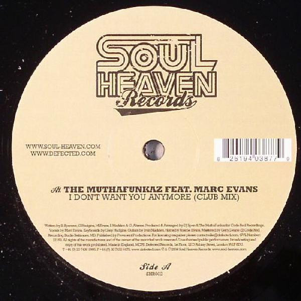 The MuthaFunkaz Feat. Marc Evans - I Don't Want You Anymore | Soul Heaven Records (SHR002) - main
