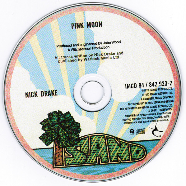 Nick Drake - Pink Moon | Island Records (842 923-2) - 3