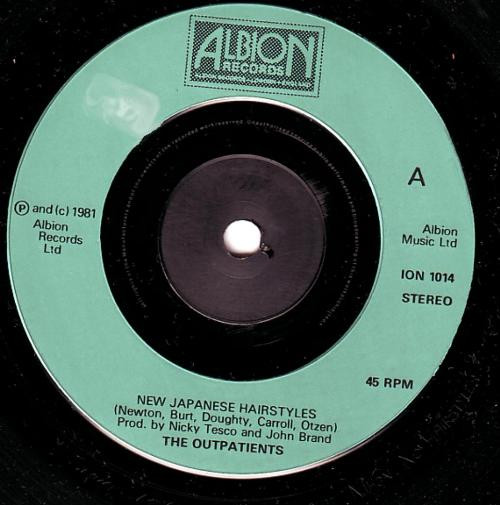 The Outpatients - New Japanese Hairstyles | Albion Records (ION 1014) - 3