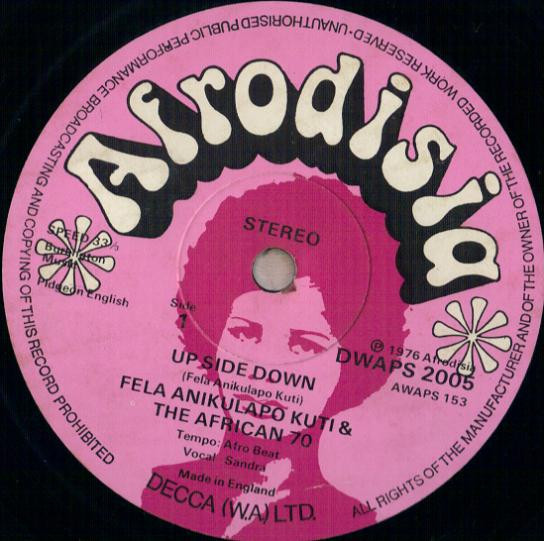 Sandra Akanke Isidore Sings With Fela Kuti & Africa 70 - Up Side Down | Afrodisia (DWAPS 2005) - 3