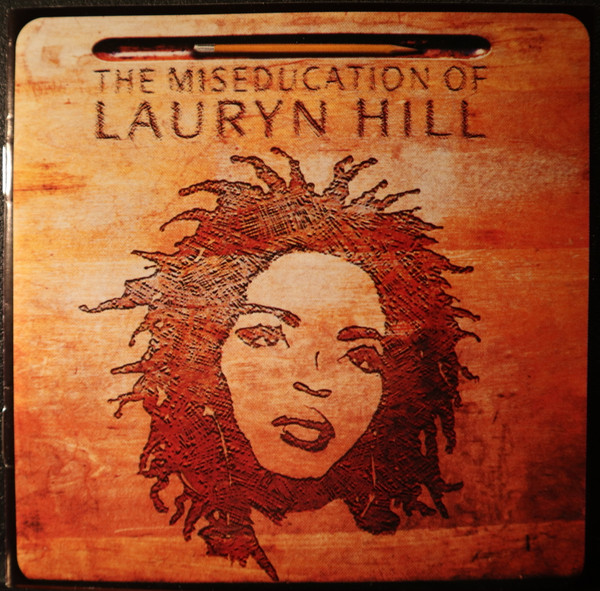 Lauryn Hill - The Miseducation Of Lauryn Hill | Columbia (CK 69035) - main Lauryn Hill - The Miseducation Of Lauryn Hill | Columbia (CK 69035) - main